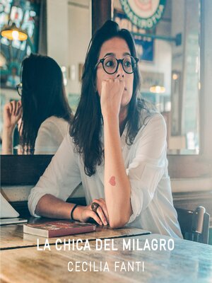 cover image of La chica del milagro